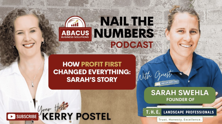 Nail the Numbers podcast artwork: Kerry Postel with guest Sarah Swehla, founder of THE Landscape Professionals, for How Profit First Changed Everything: Sarah's Story