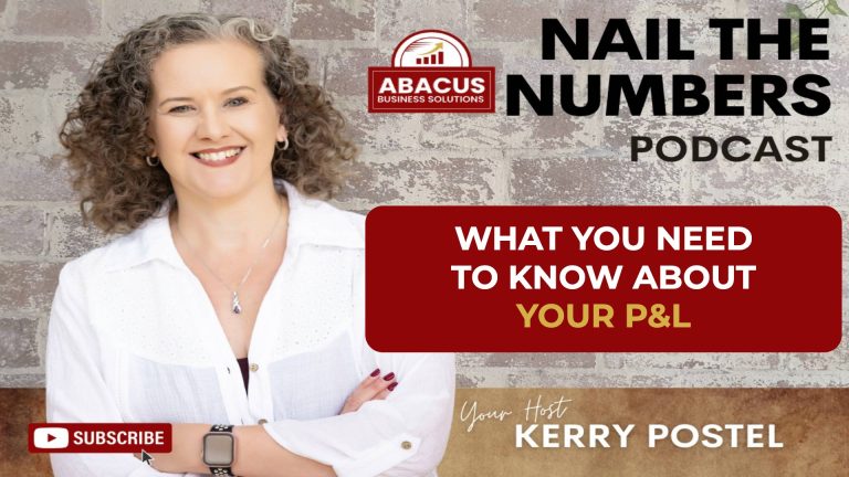Nail the Numbers podcast artwork with host Kerry Postel: What You Need to Know About Your P&L