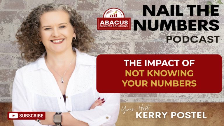 Nail the Numbers podcast artwork with host Kerry Postel: What Impact Does Not Knowing Your Numbers Have on Your Business?