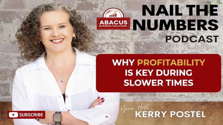 Nail the Numbers podcast artwork with host Kerry Postel: Why Profitability Is Key During Slower Times
